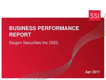 REPORT  Saigon Securities Inc (SSI)  Apr 2011  WWW.SSI.COM.VN  SHAREHOLDERS MEETING REPORT  Table