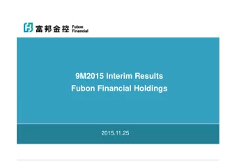 9M2015 Interim Results  Fubon Financial Holdings  Fubon Financial Holdings  2015.11.25  Disclaimer