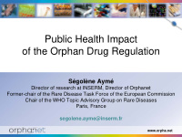 public health impact of the orphan drug regulation