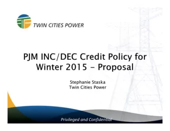 Privileged and Confidential  History  The current INC/DEC credit requirements were established