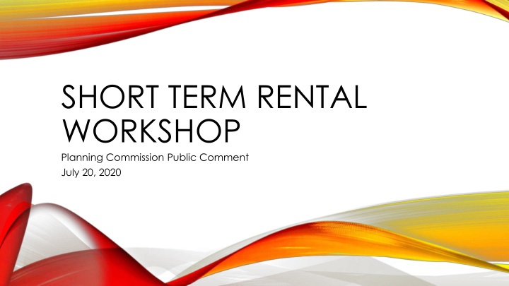 short term rental