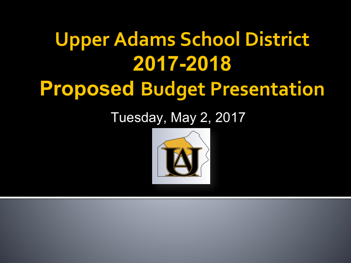 upper adams school district 2017 2018 proposed budget