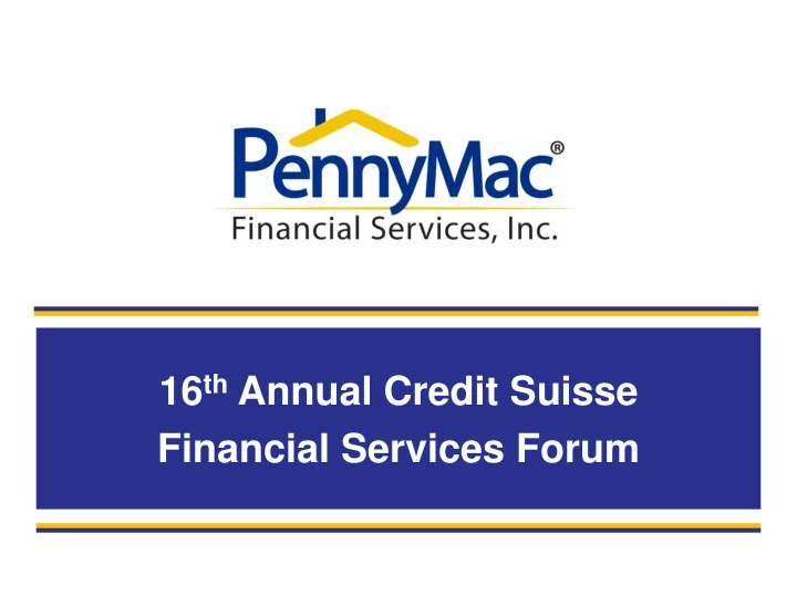 16 th annual credit suisse