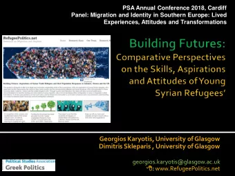 Georgios Karyotis, University of Glasgow  Dimitris Skleparis , University of Glasgow