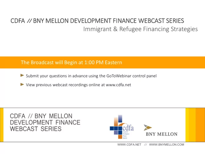 cdfa bny mellon de development fin finance webcast se
