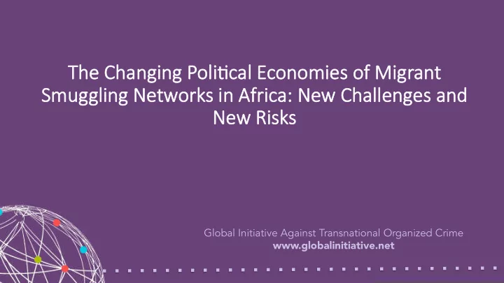 the changing poli cal economi mies of migrant smu