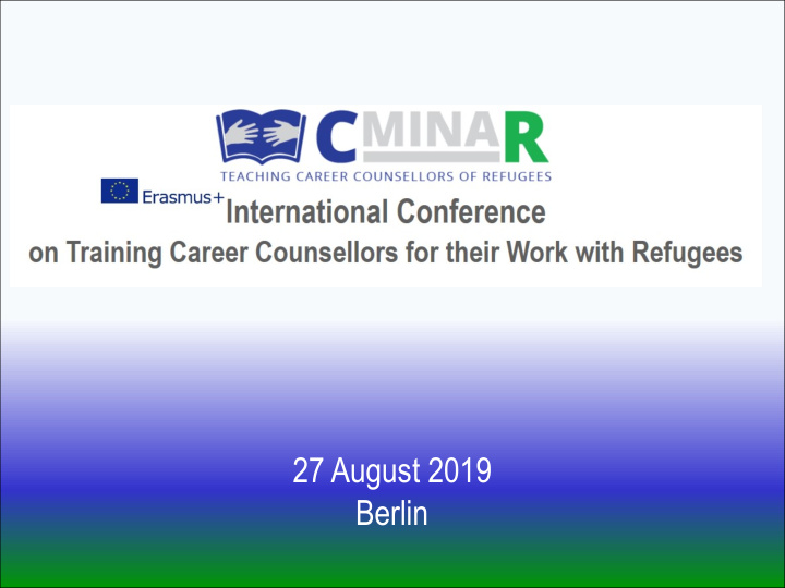 27 august 2019 berlin welcome to the conference