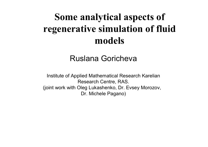 some analytical aspects of regenerative simulation of