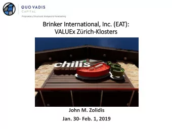 Brin  inker In  International,  , In  Inc.  . (E  (EAT): VALUEx Z  ric  ich-Klosters  John M.