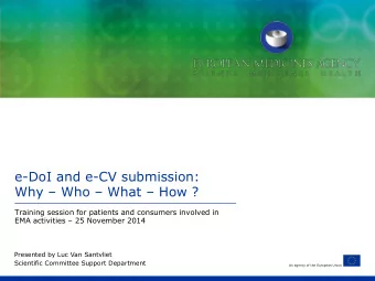 e-DoI and e-CV submission: Why  Who  What  How ?  Training session for patients and