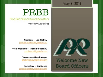 PRBB  Pine-Richland Band Boosters  Monthly Meeting  President  Lisa Gaffey