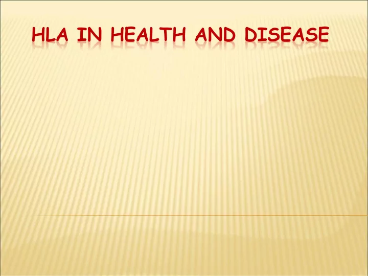 hla in health and disease mhc hc