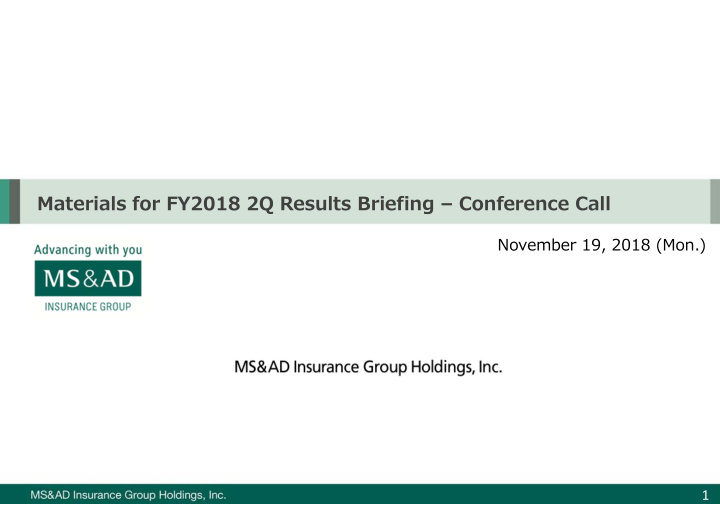materials for fy2018 2q results briefing conference call