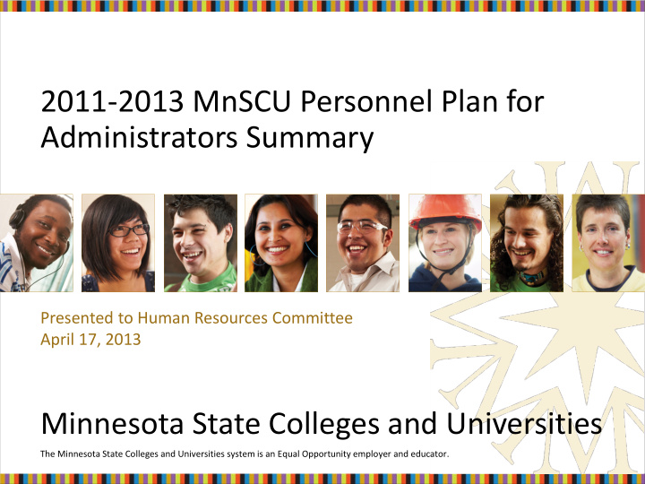 2011 2013 mnscu personnel plan for administrators summary