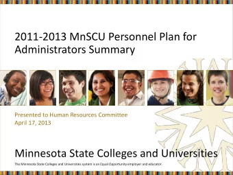 2011-2013 MnSCU Personnel Plan for  Administrators Summary  Presented to Human Resources Committee