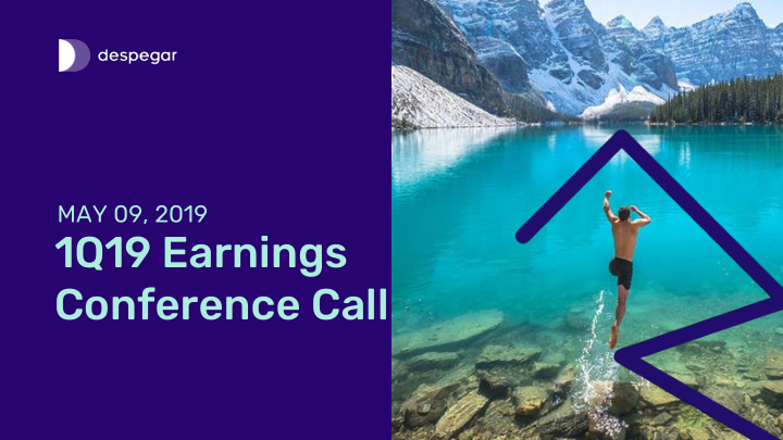 1q19 earnings conference call