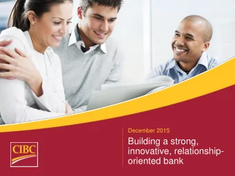 oriented bank  Forward Looking Statements  From time to time, we make written or oral