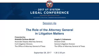 The Role of the Attorney General  in Litigation Matters  Presented by:  Amanda Cochran-McCall