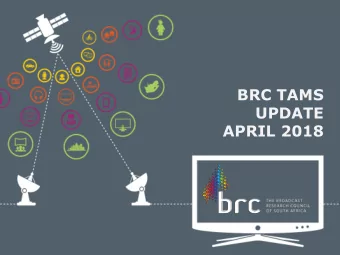 BRC TAMS  UPDATE  APRIL 2018  FACTS FROM  THE ES  P7D TV VIEWERS  GEOGRAPHIC LANDSCAPE