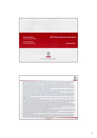 1  Key Highlights  Frank Piedelivre  3  Highlights H1 2007 Results  Revenue up 8.1% to