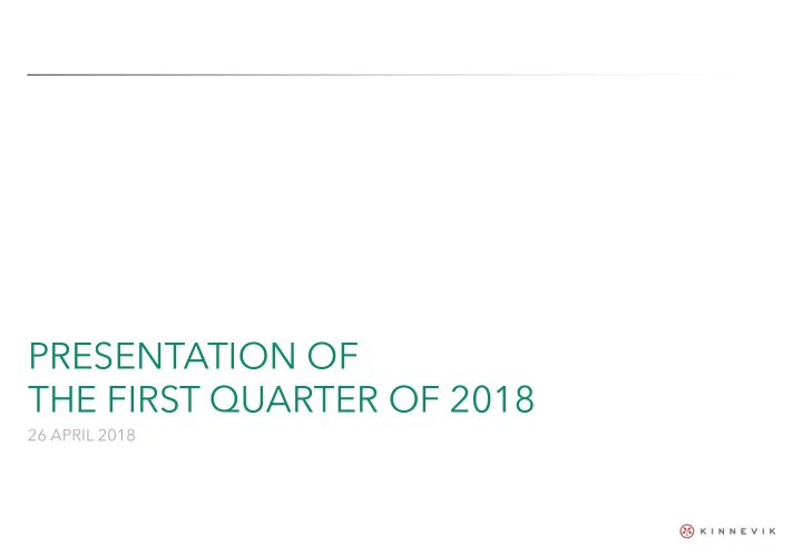 the first quarter of 2018