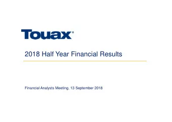 2018 Half Year Financial Results  Financial Analysts Meeting, 13 September 2018  Agenda