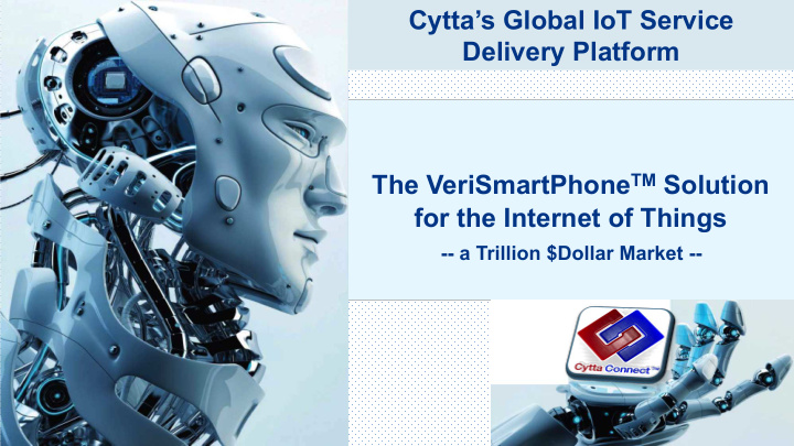 cytta s global iot service delivery platform the