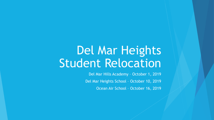 del mar heights student relocation