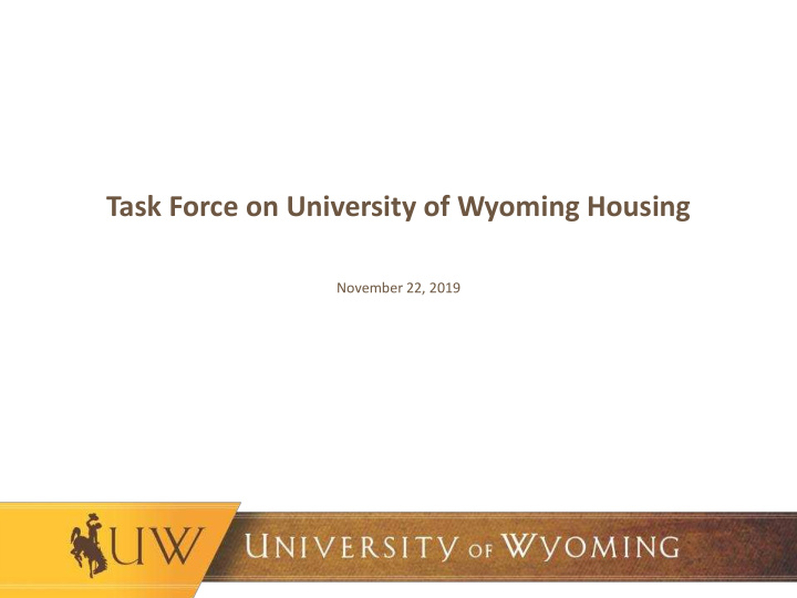 task force on university of wyoming housing