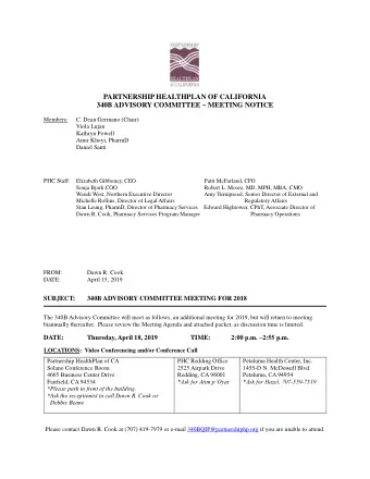 PARTNERSHIP HEALTHPLAN OF CALIFORNIA  340B ADVISORY COMMITTEE ~ MEETING NOTICE  Members:  C. Dean