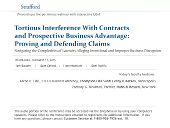 Tortious Interference With Contracts  and Prospective Business Advantage:  Proving and Defending