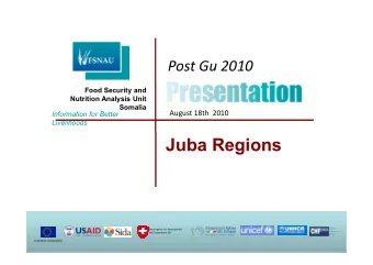 Juba Regions  Swiss Agency for Development  and Cooperation SDC  EUROPEAN COMMISSION Gu 2010