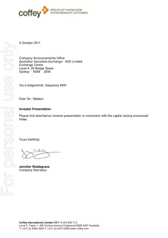 For personal use only  5 October 2011  Company Announcements Office  Australian Securities Exchange