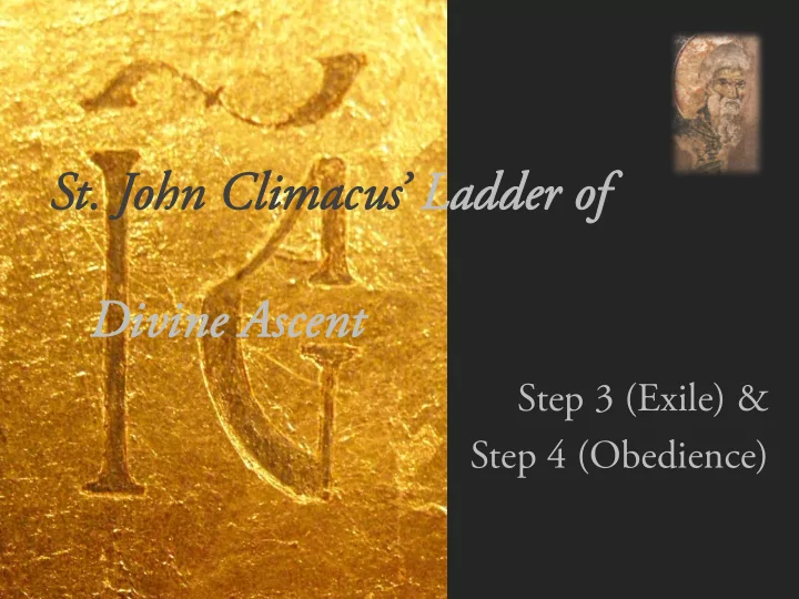 st j t john ohn climacus climacus ladder of ladder of