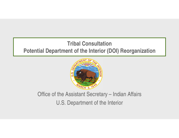 tribal consultation potential department of the interior