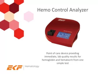 Hemo Control Analyzer  Point of care device providing  immediate, lab quality results for