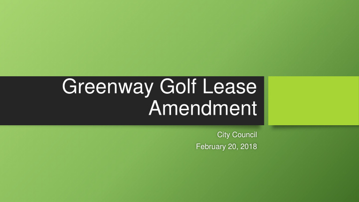 greenway golf lease