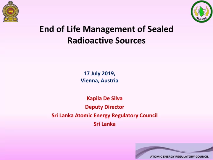 end of life management of sealed radioactive sources