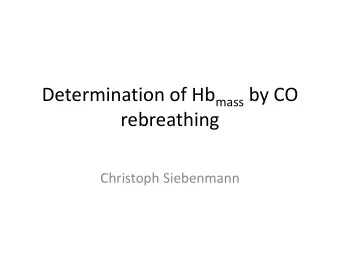 rebreathing  Christoph Siebenmann  Outcome  CO rebreathing  Total number of  hemoglobin  molecules