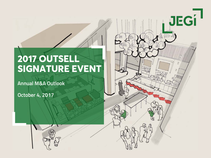 2017 outsell signature event