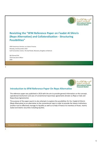 Revisiting the IIFM Reference Paper on Iaadat Al Shiraa  (Repo Alternative) and
