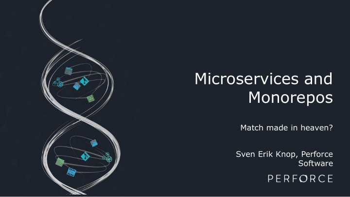 microservices and monorepos