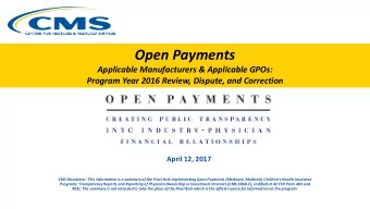 Open Payments  Applicable Manufacturers &amp; Applicable GPOs:  Program Year 2016 Review, Dispute,
