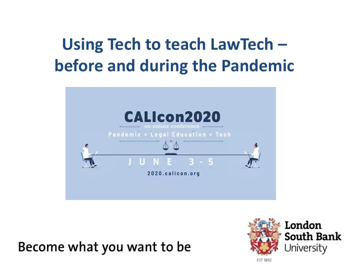 using tech to teach lawtech