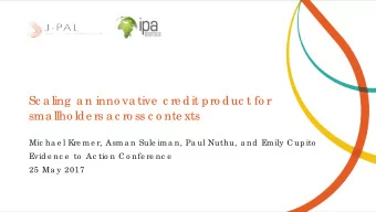 Sc a ling  a n inno va tive  c re dit pro duc t fo r  sma llho lde rs a c ro ss c o nte xts  Mic ha