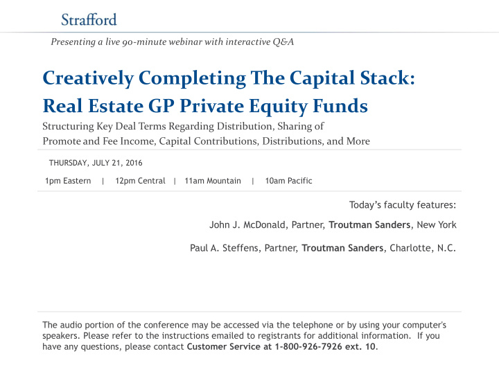creatively completing the capital stack real estate gp
