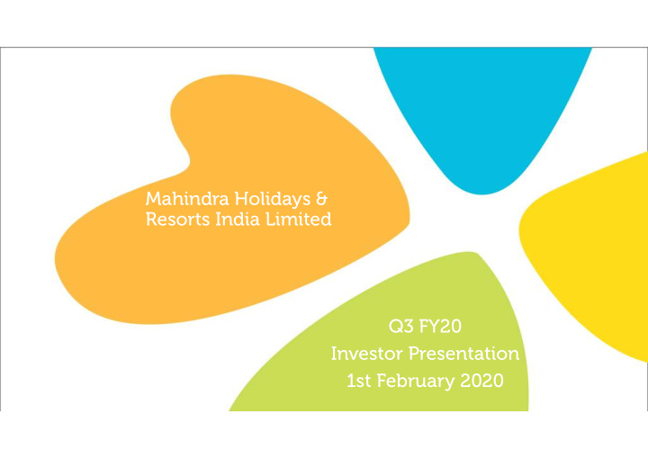 mahindra holidays resorts india limited q3 fy20 investor