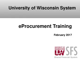 eProcurement Training  February 2017  Agenda  Introduction  eProcurement Overview  ePro