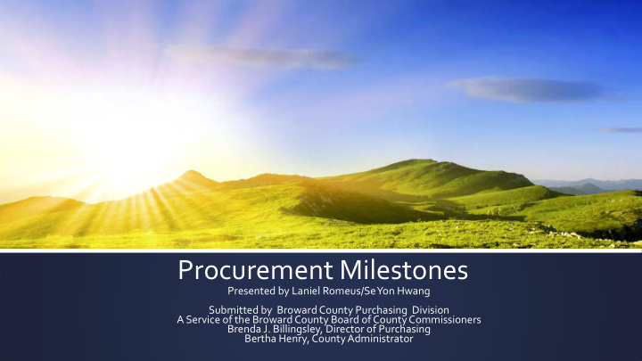 procurement milestones
