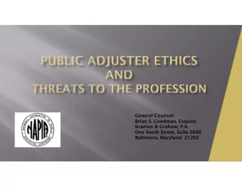 General Counsel:  Brian S. Goodman, Esquire  Kramon &amp; Graham, P.A.  One South Street, Suite